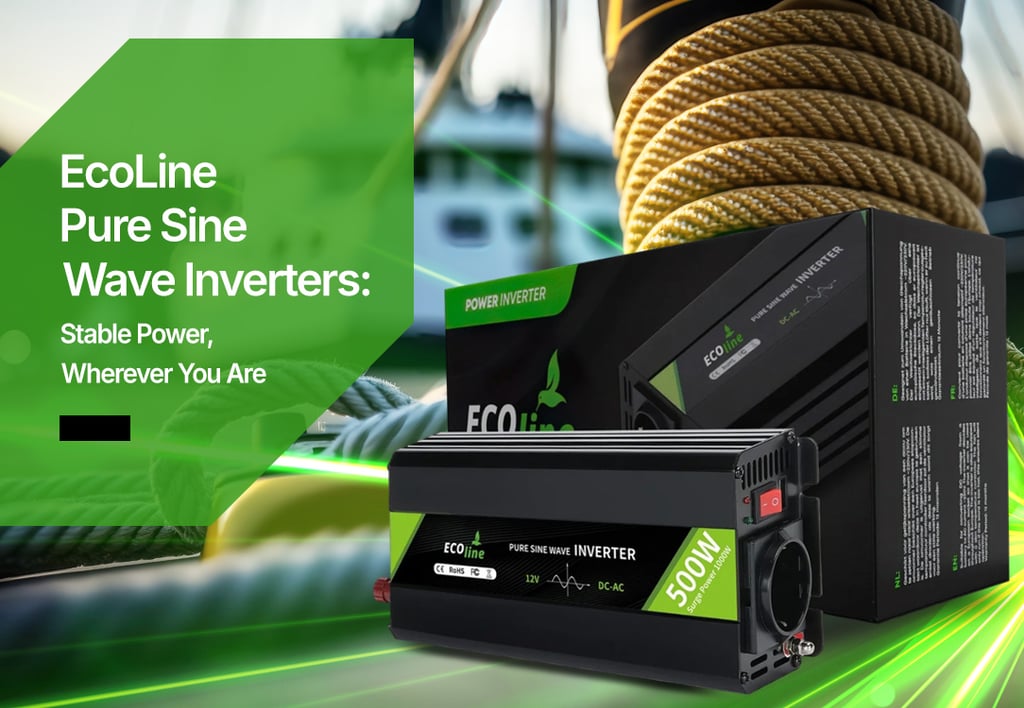 EcoLine Pure Sine Wave Inverters: Stable Power, Wherever You Are
